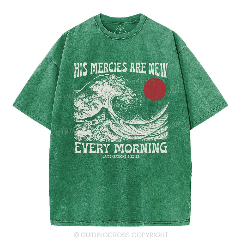His Mercies Are New  Christian Washed T-Shirt