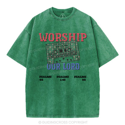 Worship Our Lord Christian Washed T-Shirt