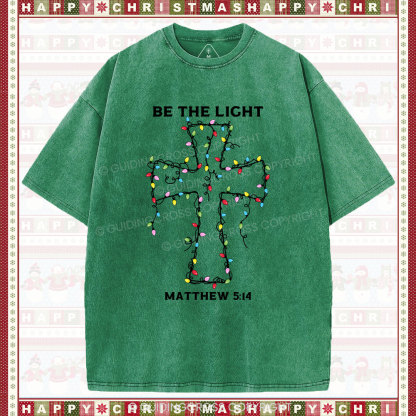 Be The Light Christmas Christian Washed T-Shirt