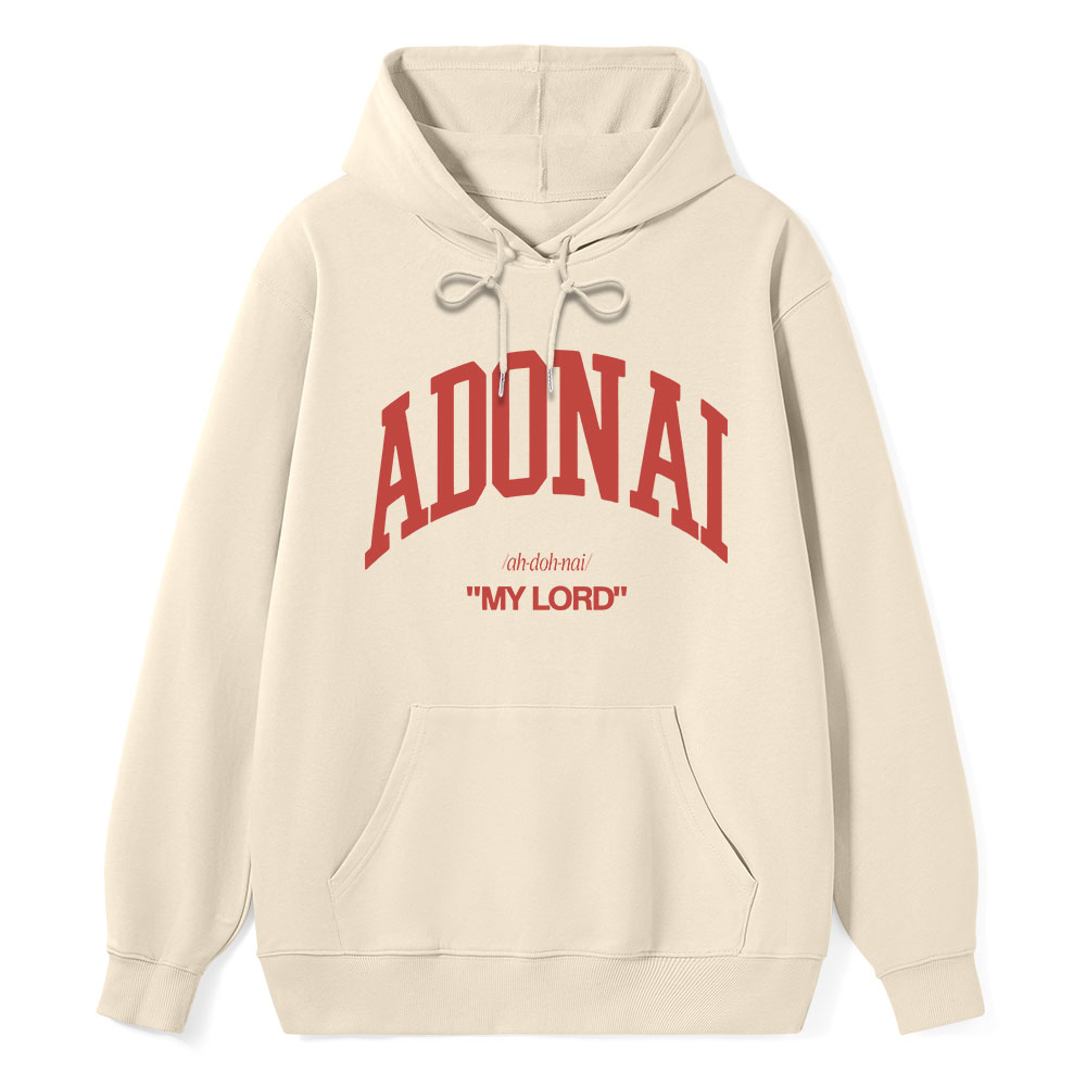 ADONAI My Lord Classic Christian Hoodie