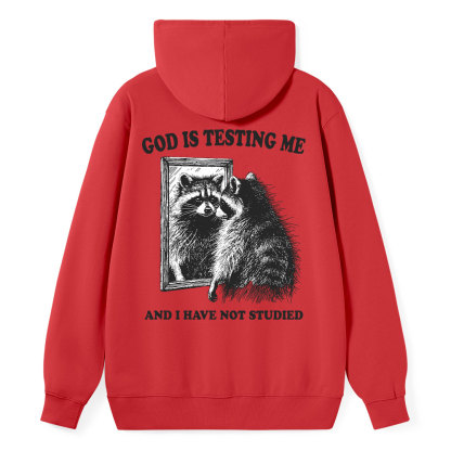 God Is Testing Me And I Have Not Studied Classic Christian Hoodie