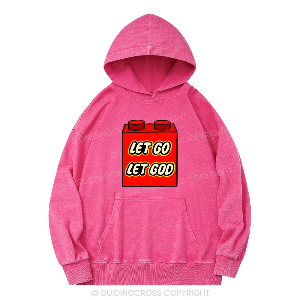 Let Go Let God Christian Washed Hoodie