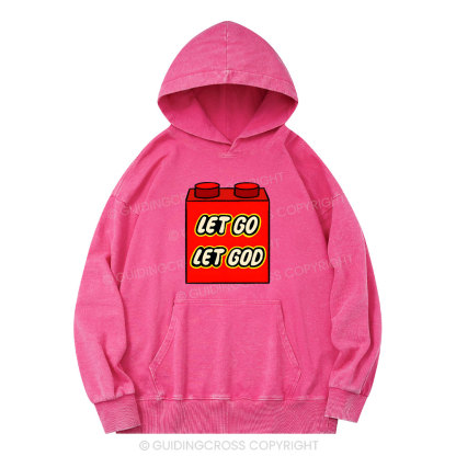 Let Go Let God Christian Washed Hoodie