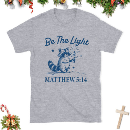 Be The Light Christian Christmas T-Shirt