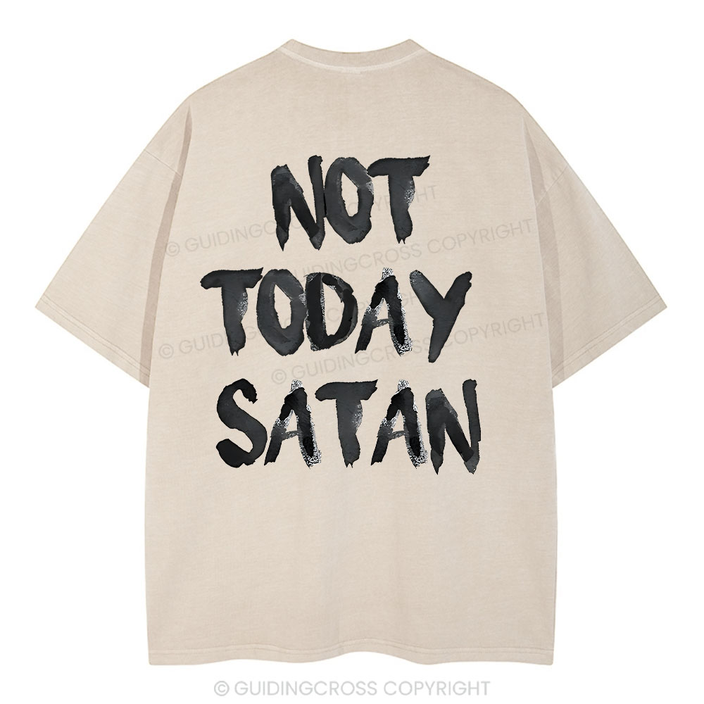 Not Today Christian Washed T-Shirt