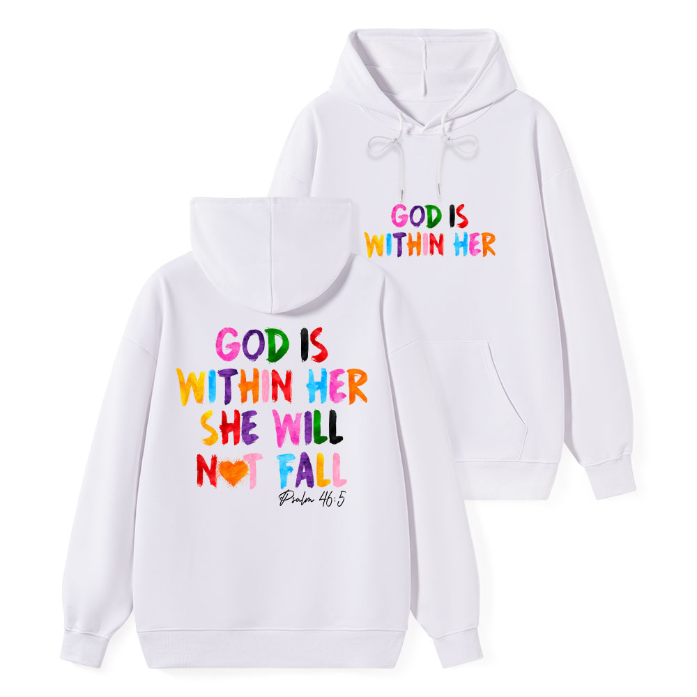 God Is Within Her She Will Not Fall Classic Christian Hoodie