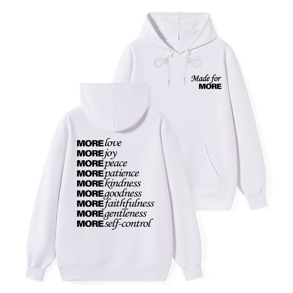 Made For More Classic Christian Hoodie