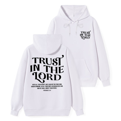 Trust In The Lord Classic Christian Hoodie