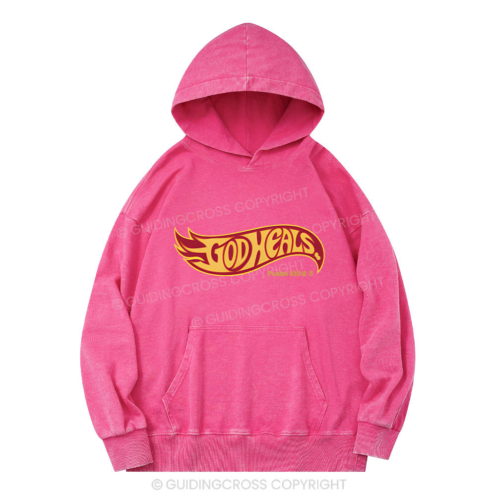God Heals Christian Washed Hoodie