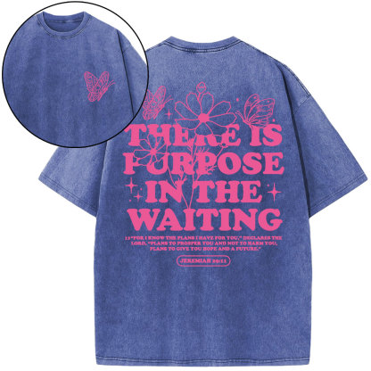 There Is Purpose In Waiting Christian Washed T-Shirt