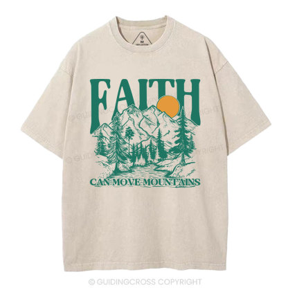 Faith Can Move Mountains Christian Washed T-Shirt