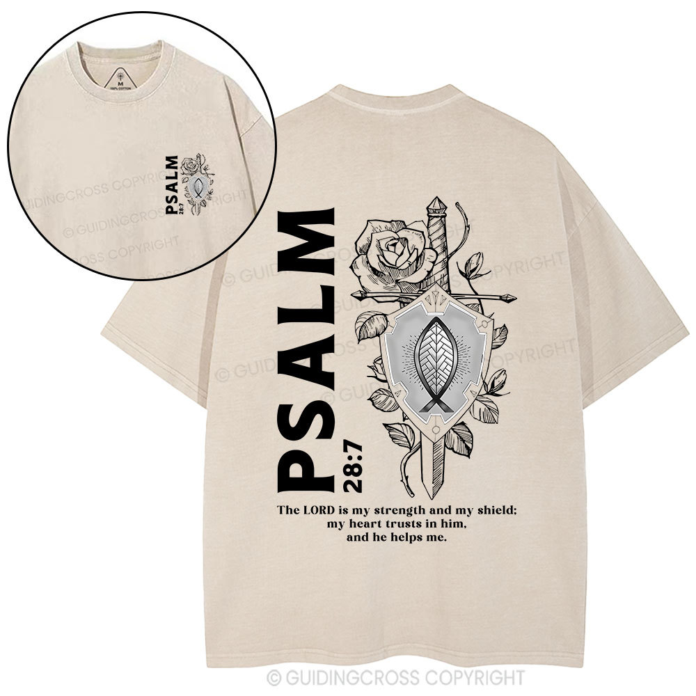 The Lord Is My Strength And Shield Christian Washed T-Shirt