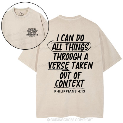 I Can Do All Things Through A Verse Christian Washed T-Shirt
