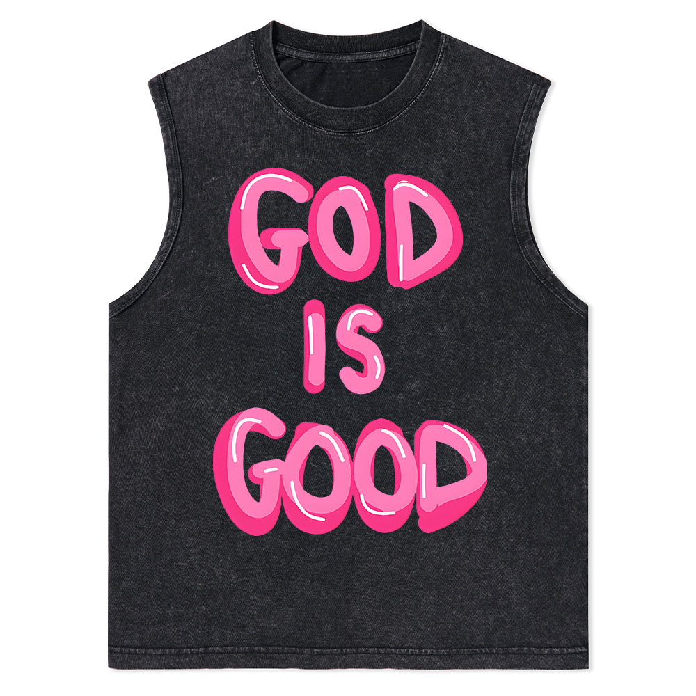 God Is Good Christian Washed sleeveless Tee
