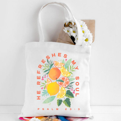 He Refreshed My Soul Christian Canvas Tote Bag