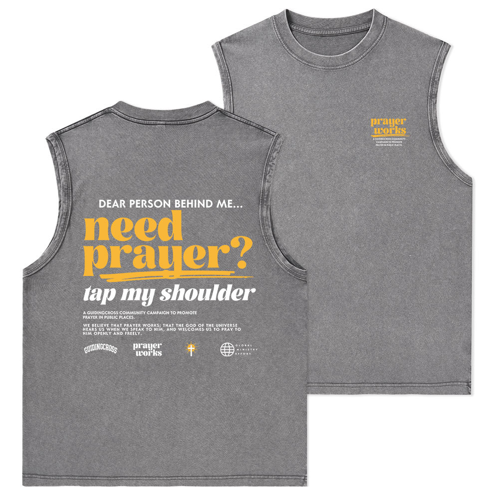 Need Prayer Tap My Shoulder Christian Washed sleeveless Tee