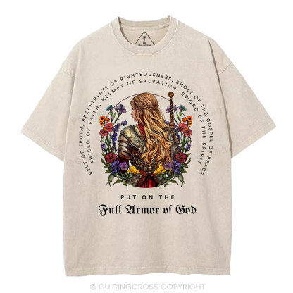 Put On The Full Armor Of God Christian Washed T-Shirt
