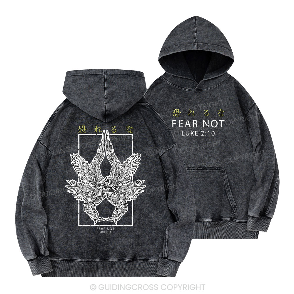 Fear Not Christian Washed Hoodie