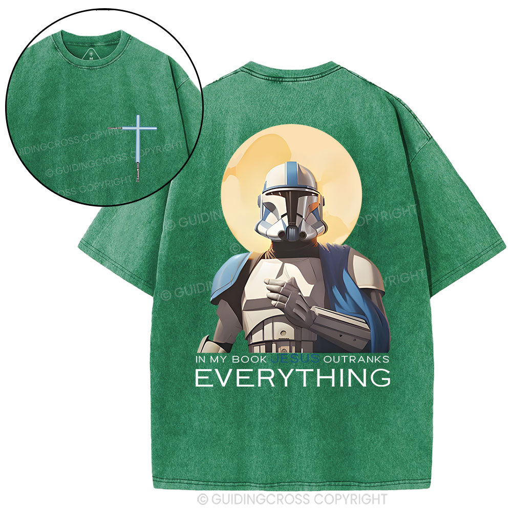 In My Book Jesus Outranks Everything Christian Washed T-Shirt