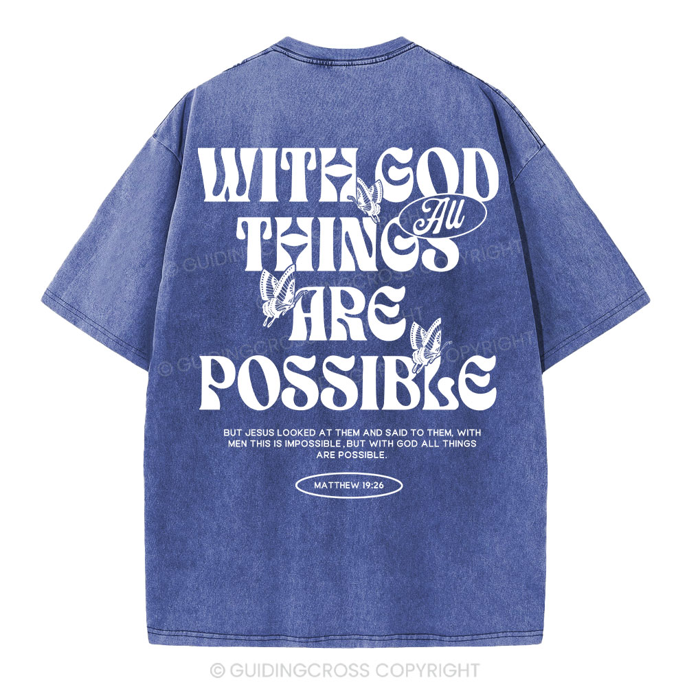 With God All Things Are Possible Christian Washeed T-Shirt