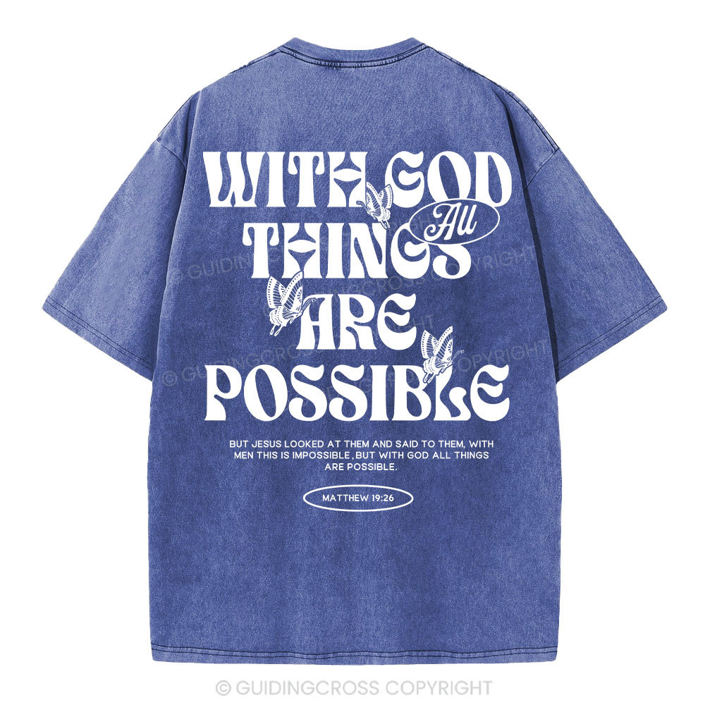 With God All Things Are Possible Christian Washeed T-Shirt
