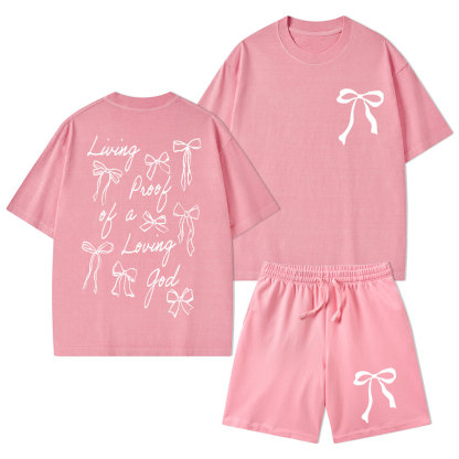 Living Proof Of A Loving God Christian Washed T-Shirt & Shorts