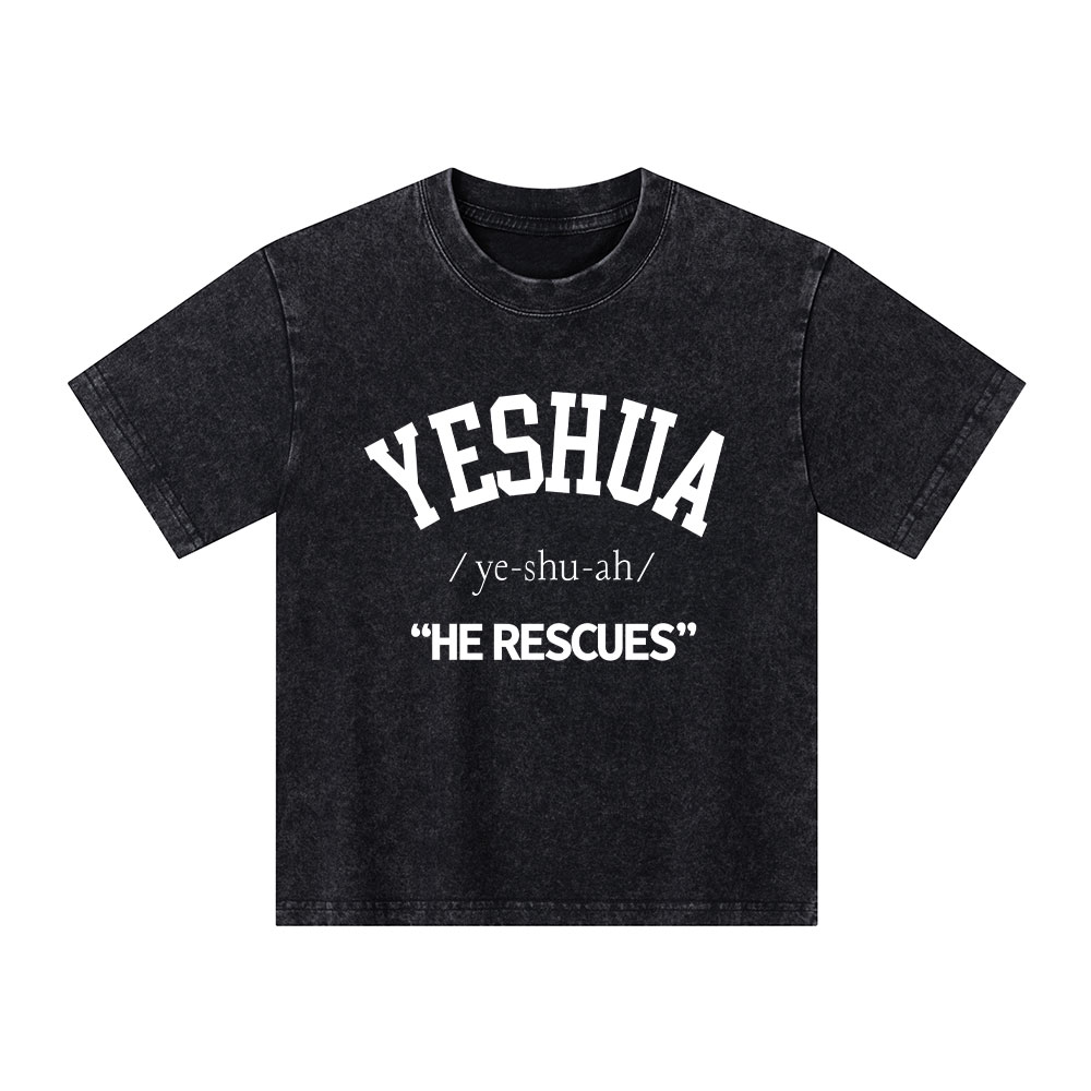Yeshua He Rescues Kid Washed T-Shirt