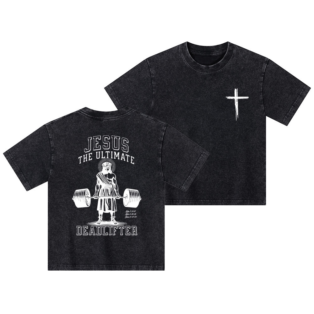 Jesus The Ultimate Deadlifter Christian Washed Kid T-Shirt