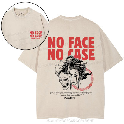 No Face No Case Christian Washed T-Shirt