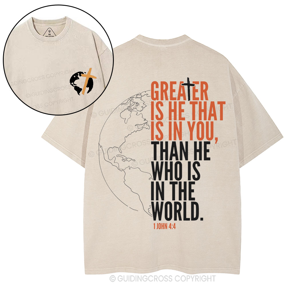 Greater Is He That Is In You Christian Washed T-Shirt