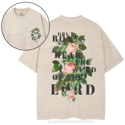 Dry Bones Hear The Word Of The Lord Christian Washed T-Shirt