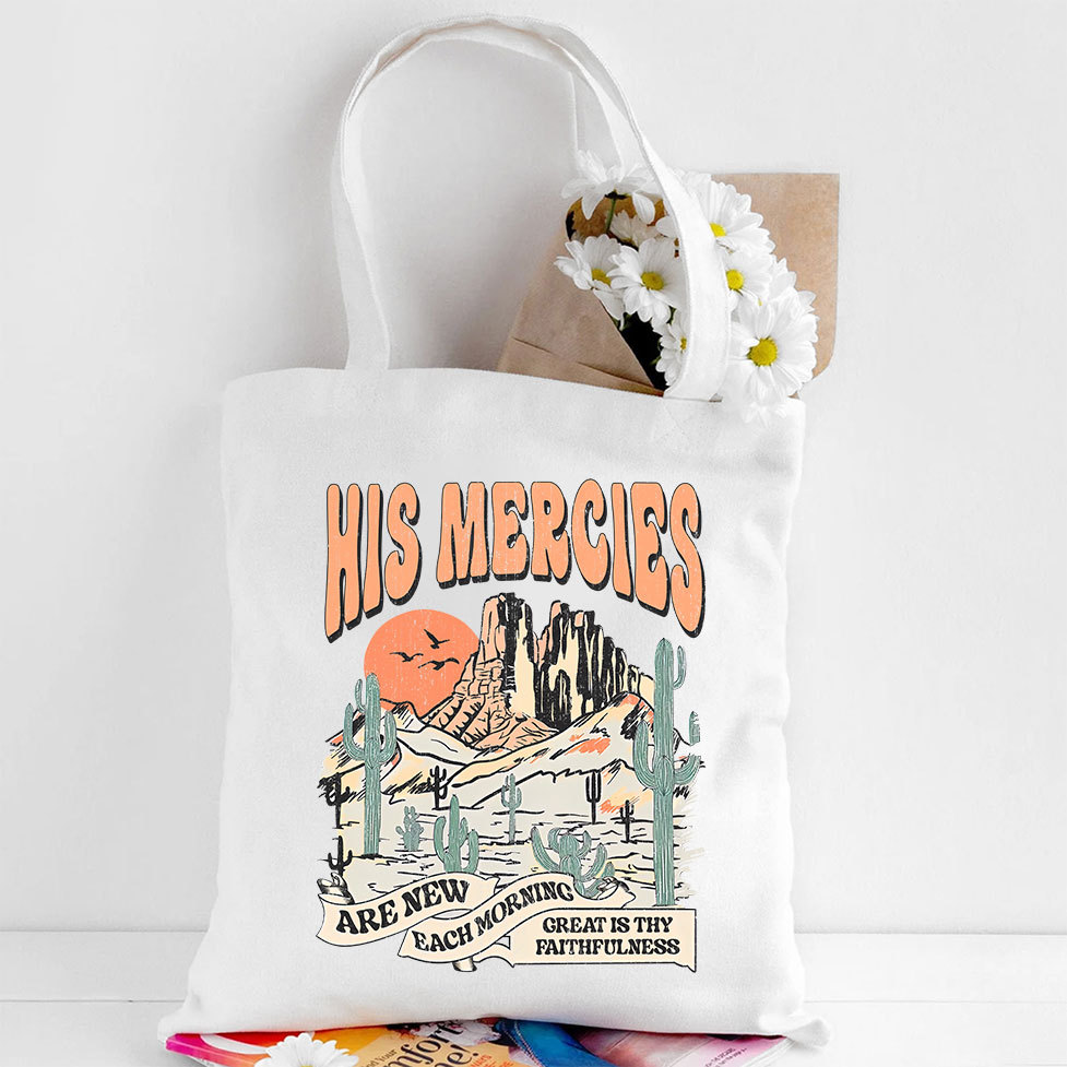 His Mercies Are New Every Morning Boho Christian Canvas Tote Bag