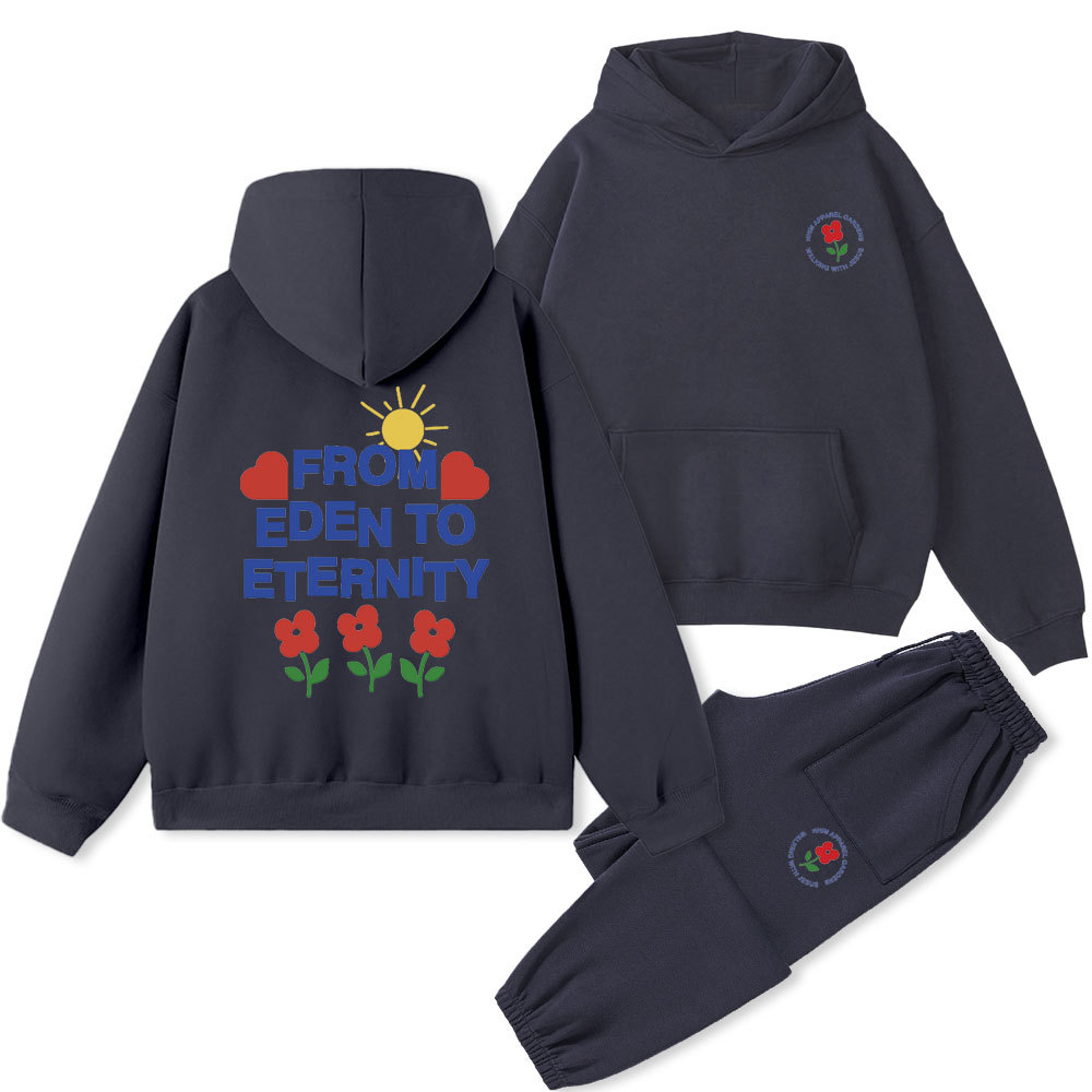 From Eden To Eternity Christian Fleece Hoodie Set