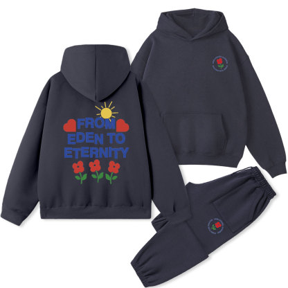 From Eden To Eternity Christian Fleece Hoodie Set