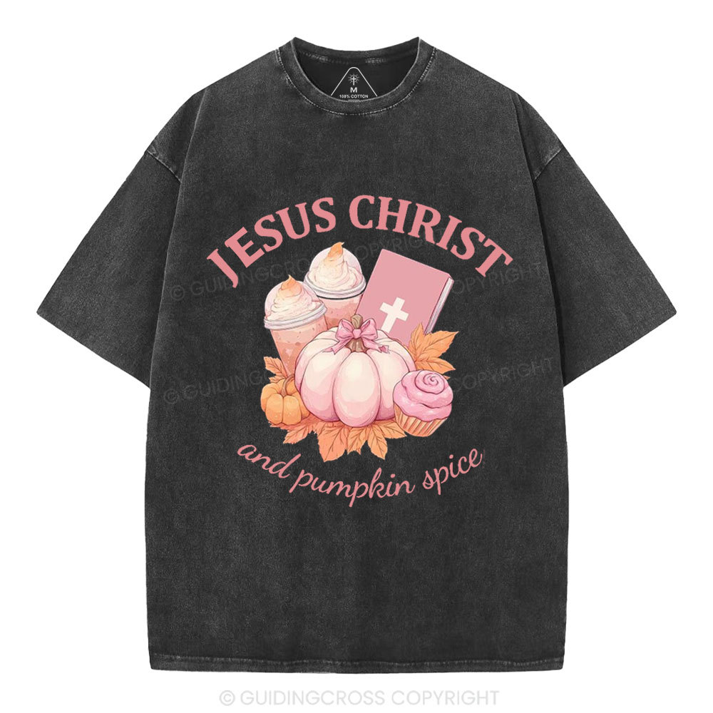Jesus Christ And Pumpkin Spice Christian Washed T-Shirt