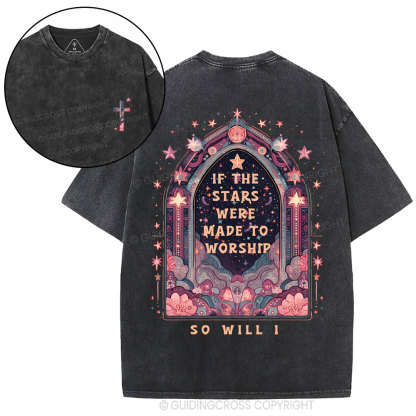 If The Stars Were Made To Worship Christian Washed T-Shirt
