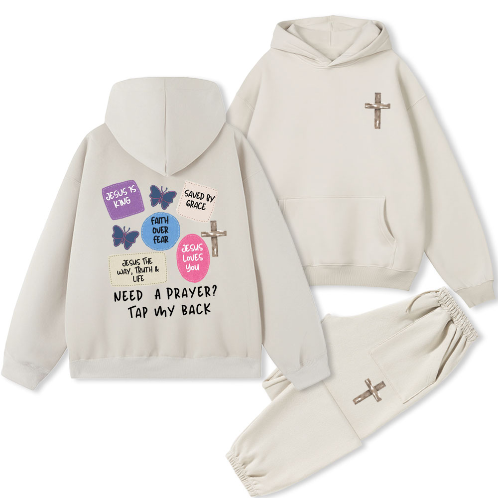 Need A Prayer Tap My Back Christian Premium Fleece Hoodie Set
