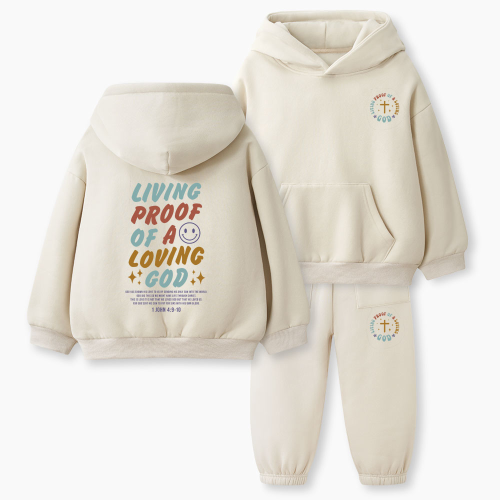 Living Proof Of A Loving God Christian Kid Fleece Hoodie Set