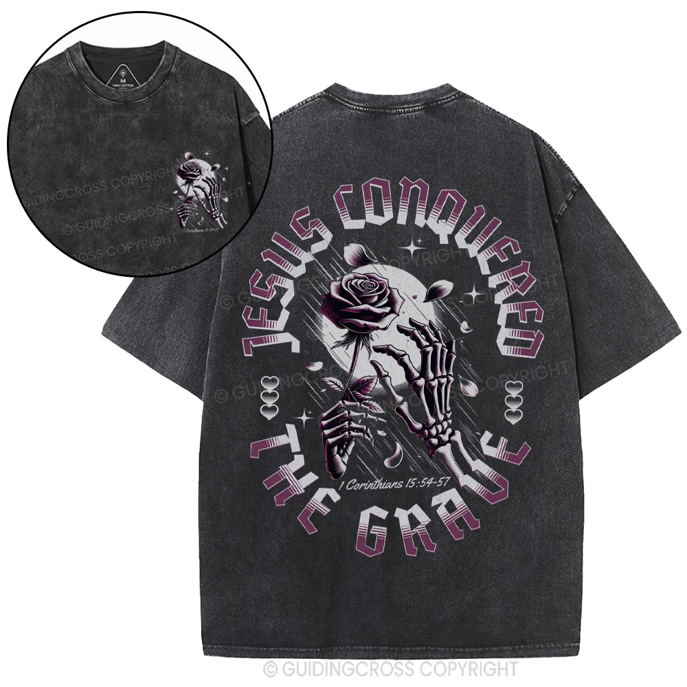 Jesus Conquered The Grave Christian Washed T-Shirt