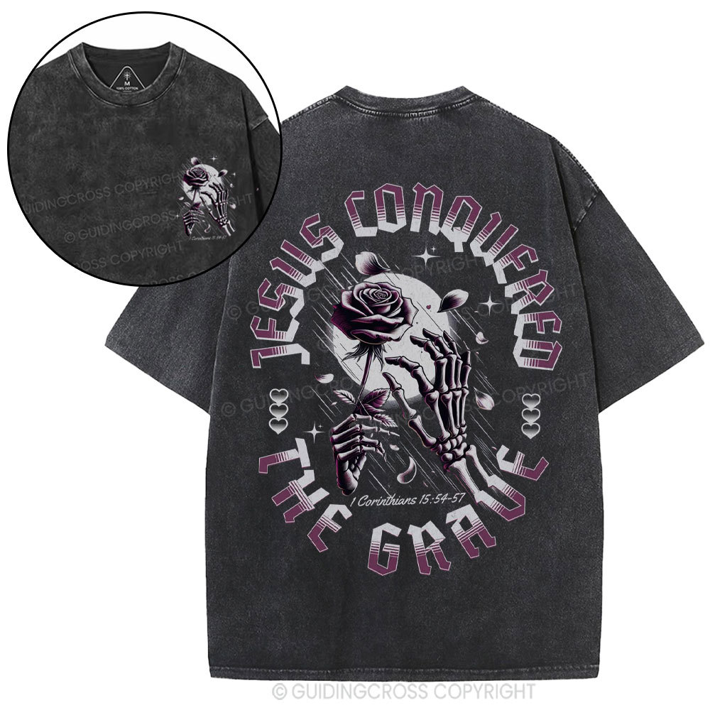 Jesus Conquered The Grave Christian Washed T-Shirt