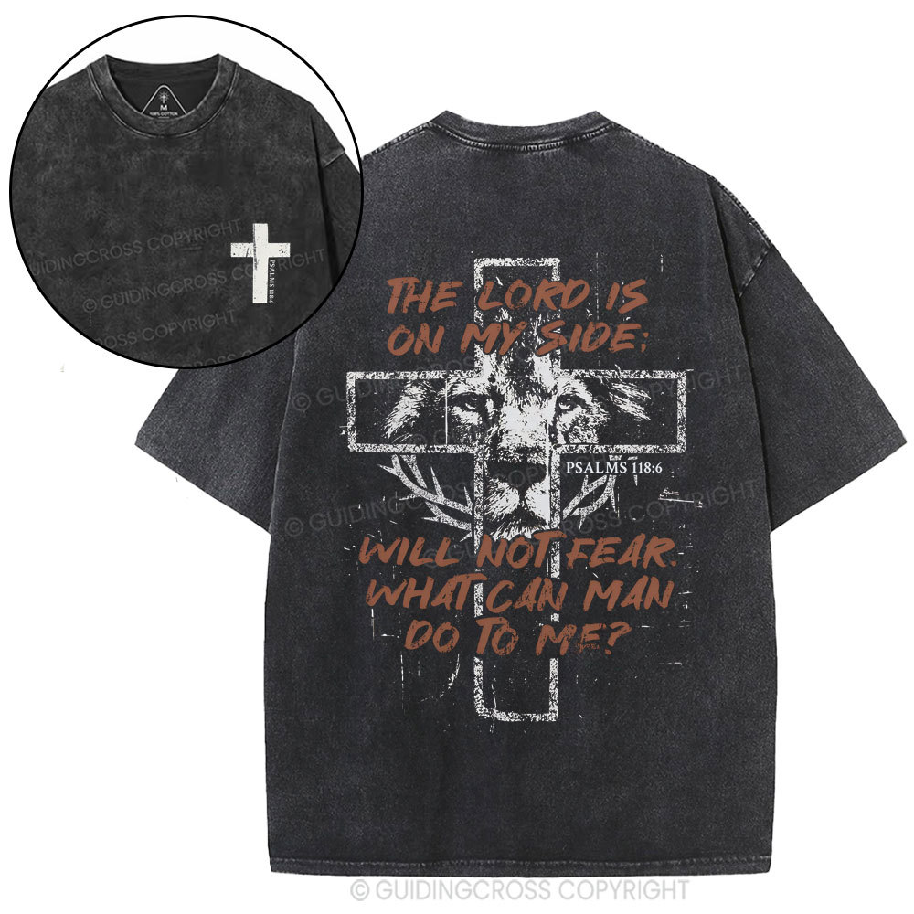 The Lord Is On My Side Christian Washed T-Shirt