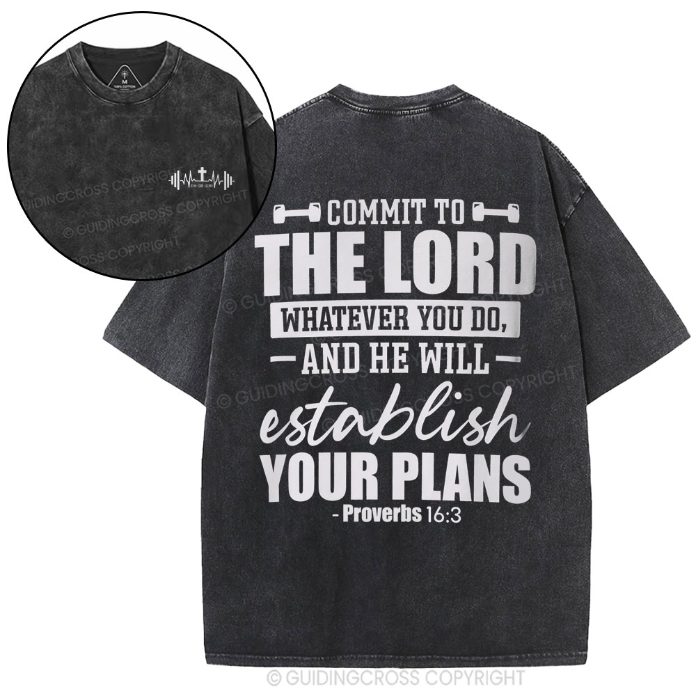 Commit To The Lord Whatever You Do Christian Washed T-Shirt