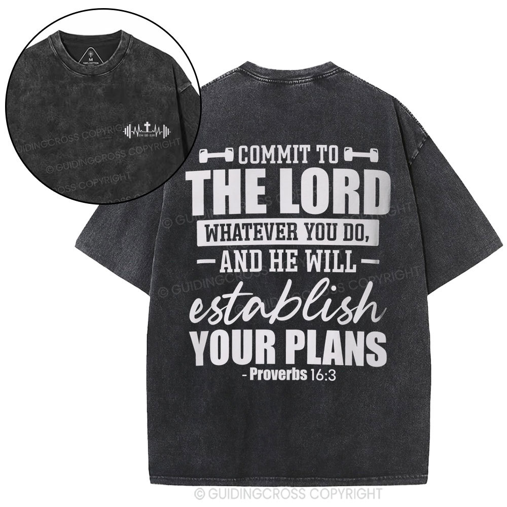 Commit To The Lord Whatever You Do Christian Washed T-Shirt