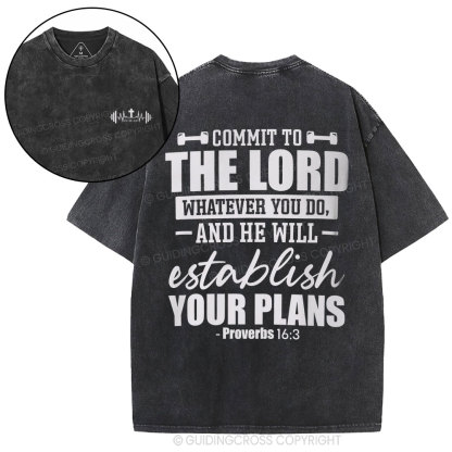 Commit To The Lord Whatever You Do Christian Washed T-Shirt