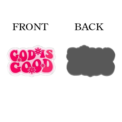 God Is Good Acrylic Refrigerator Magnets