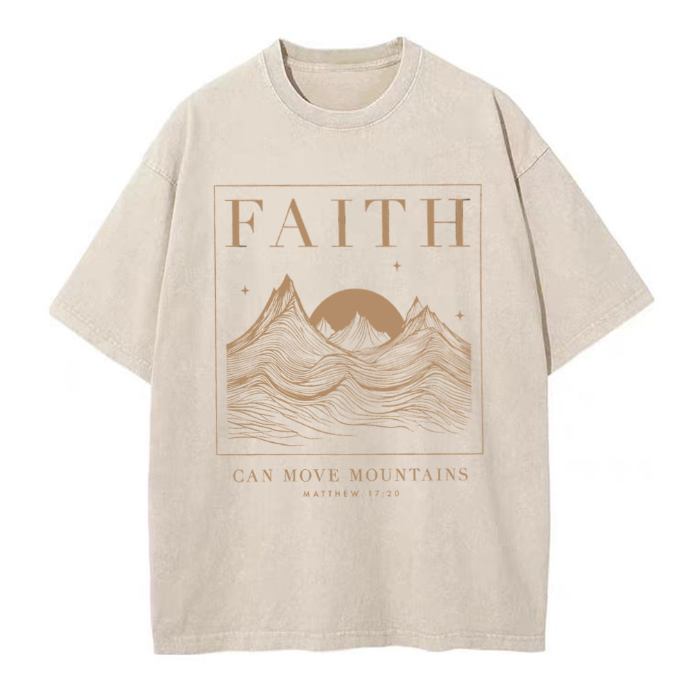 Faith Can Move Mountain Christian Washed T-Shirt