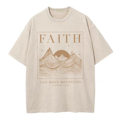 Faith Can Move Mountain Christian Washed T-Shirt