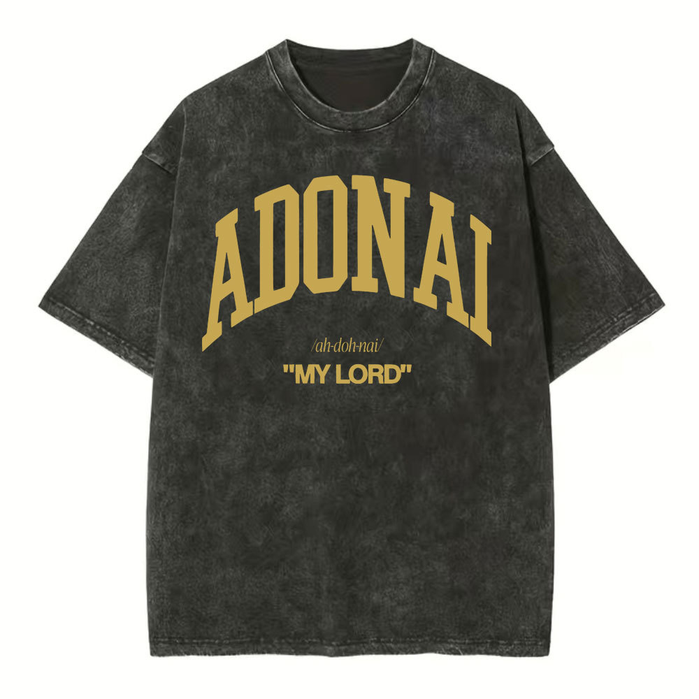 ADONAI My Lord Christian Washed T-Shirt