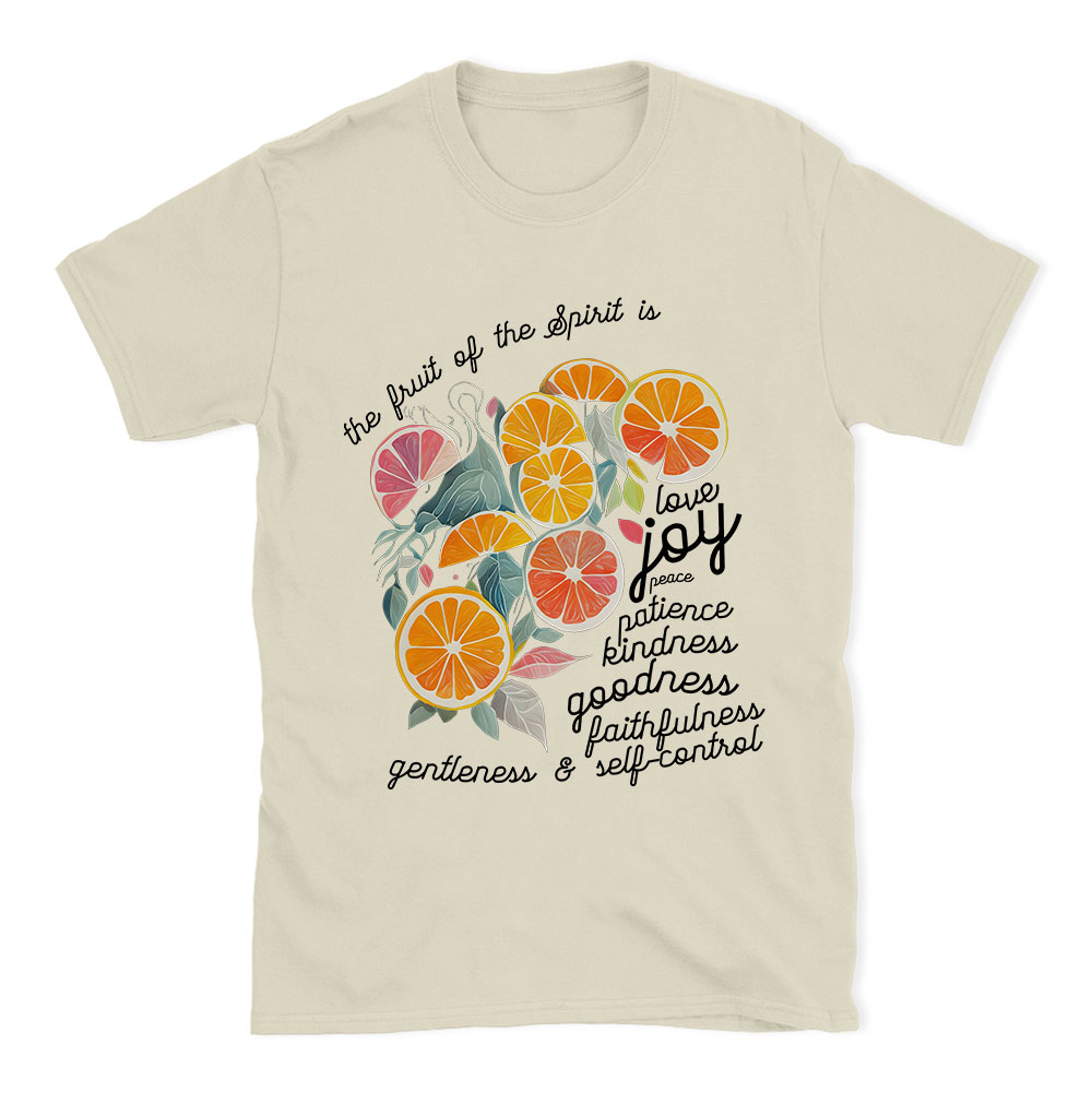 The Fruit Of The Spirit Is Love Christian T-Shirt