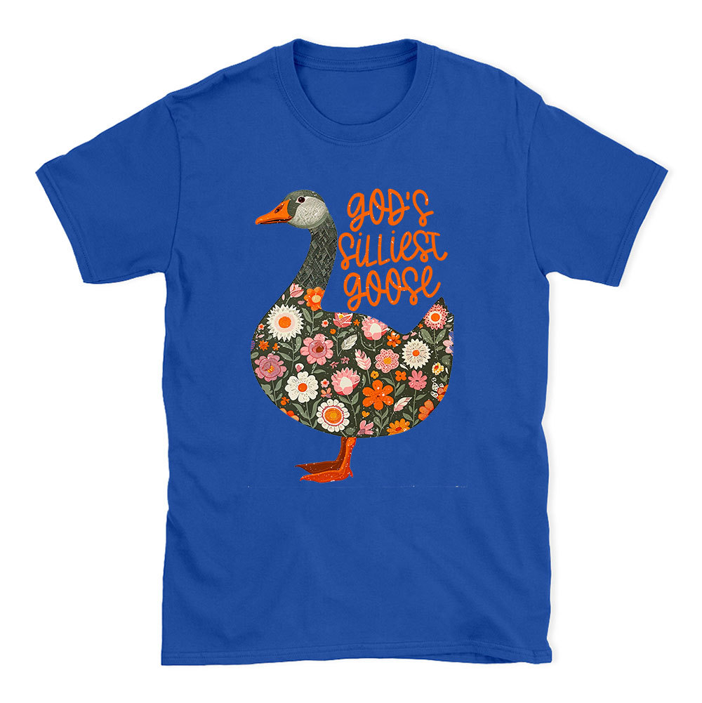 God's Silliest Goose Floral Christian T-Shirt